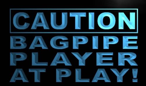 Caution Bagpipe Player at Play Neon Light Sign